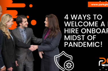 4 ways to welcome a new hire onboard midst of Pandemic!