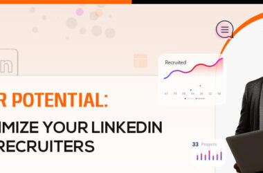 Unlock Your Potential: 7 Tips to Optimize Your LinkedIn Profile for Recruiters